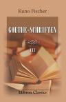 Goethe-Schriften. 3: Goethes Tasso