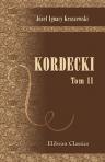 Kordecki. Powie?? historyczna. Tom 2