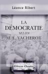 La démocratie selon M. É.Vacherot