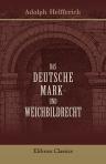 Das Deutsche Mark- und Weichbildrecht