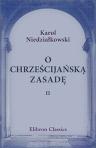 O chrze?cija?sk? zasad?. Tom 2
