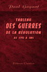 Tableau des guerres de la révolution, de 1792 à 1815