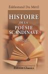 Histoire de la poésie scandinave. Prolégomènes