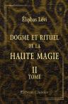Dogme et rituel de la haute magie. Tome 2. Rituel
