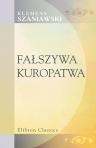 Fa?szywa kuropatwa. Nowella. Klemens Junosza [pseud.]