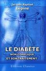 Le diabète non compliqué et son traitement