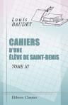 Cahiers d'une élève de Saint-Denis. Cours d'études complet et gradué pour les filles. Tome 3: Deuxième année, premier semestre