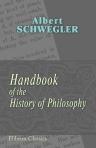 Handbook of the History of Philosophy. Translated and Annotated by James Hutchison Stirling