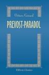Prevost-Paradol. Étude suivie d'un choix de lettres