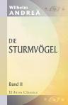 Die Sturmvögel. Cultur- und sittengeschichtlicher Roman aus dem Anfange des 16. Jahrhunderts. Band 2