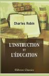 L'instruction et l'éducation