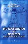 Die Iodeszeichen und die Mittel, vorzeitige Beerdigungen zu verhüten. Vom Institut de France gekrönte Preisschrift. Von E. Boucht. Aus dem Französischen übersetzt von Dr. Fr. Dornblüth
