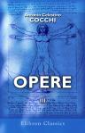 Opere. Volume 3. Consulti Medici con un' appendice d'altri scritti in parte inediti