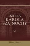 Dzie?a Karola Szajnochy. Tom 6. Jadwiga i Jagie??o