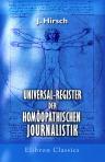 Universal-Register der homöopathischen Journalistik