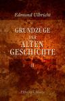 Grundzüge der Alten Geschichte. Von Dr. Edmund Ulbricht. [Band] 2: Römische Geschichte