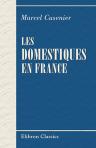 Les domestiques en France. Préface de m. Louis Puech
