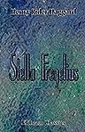Stella Fregelius. A Tale of Three Destinies