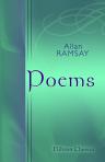 Poems. Selected and arranged, with a biographical sketch of the poet, by J. Logie Robertson