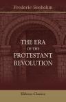 The Era of the Protestant Revolution