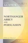 Northanger Abbey, and Persuasion