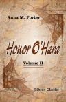 Honor O'Hara. A Novel, in Three Volumes. Volume 2