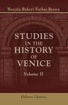 Studies in the History of Venice. Volume 2