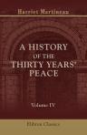 A History of the Thirty Years' Peace. A.D. 1816-1846. In Four Volumes. Volume 4. From 1837-1846