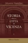 Storia della città di Vicenza. Ove si vedono i Fatti e le Guerre de'Vicentini così esterne come civili, dall'origine di essa Città sino all'anno 1630. Tomo 1