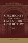 Geschichte der Lande Lauenburg und Bütow. Von Reinhold Cramer. Theil 2. Urkundenbuch