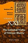 The Collected Works of William Morris. With Introductions by His Daughter May Morris. Volume 21. The Sundering Flood. Unfinished Romances