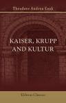 Kaiser, Krupp and Kultur