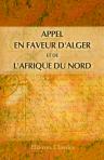 Appel en faveur d'Alger et de l'Afrique du Nord. Par un anglais