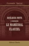 Quelques mots à monsieur le maréchal Clauzel