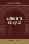 Nationalité française. Par Charles Didier