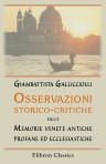 Osservazioni storico-critiche sulle Memorie venete antiche, profane ed ecclesiastiche
