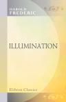 Illumination. Or, The damnation of Theron Ware