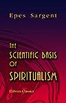 The Scientific Basis of Spiritualism