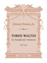 Three Waltzs. For Symphonic Orchestra. Full Score