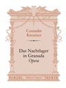 Das Nachtlager in Granada''. Opera. Vocal Score. Text in German