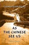 As the Chinese See Us