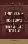 Reminiscences and Reflexions of a Mid and Late Victorian