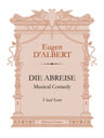 Die Abreise. Musical Comedy. Vocal Score. Text in German