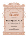 Piano Quartet No. 3 in C minor, op. 60. Full Score and Instrumental Parts