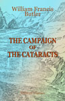 The Campaign of the Cataracts. Being a personal narrative of the Great Nile Expedition of 1884-5. With illustrations from drawings by Lady Butler