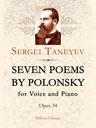 Seven Poems by Polonsky for Voice and Piano, op. 34