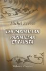 Les Pardaillan. Pardaillan et Fausta
