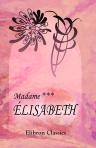 Élisabeth. Roman