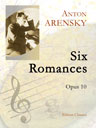 Six Romances, op. 10. Text in German and Russian