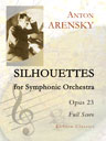 Silhouettes. For Symphonic Orchestra op. 23. Full Score